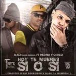 D.OZi Ft. Pacho y Cirilo - Hoy Te Mueres Si o Si MP3
