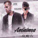 JVO The Writer Ft. Galante El Emperador - Anonimos MP3